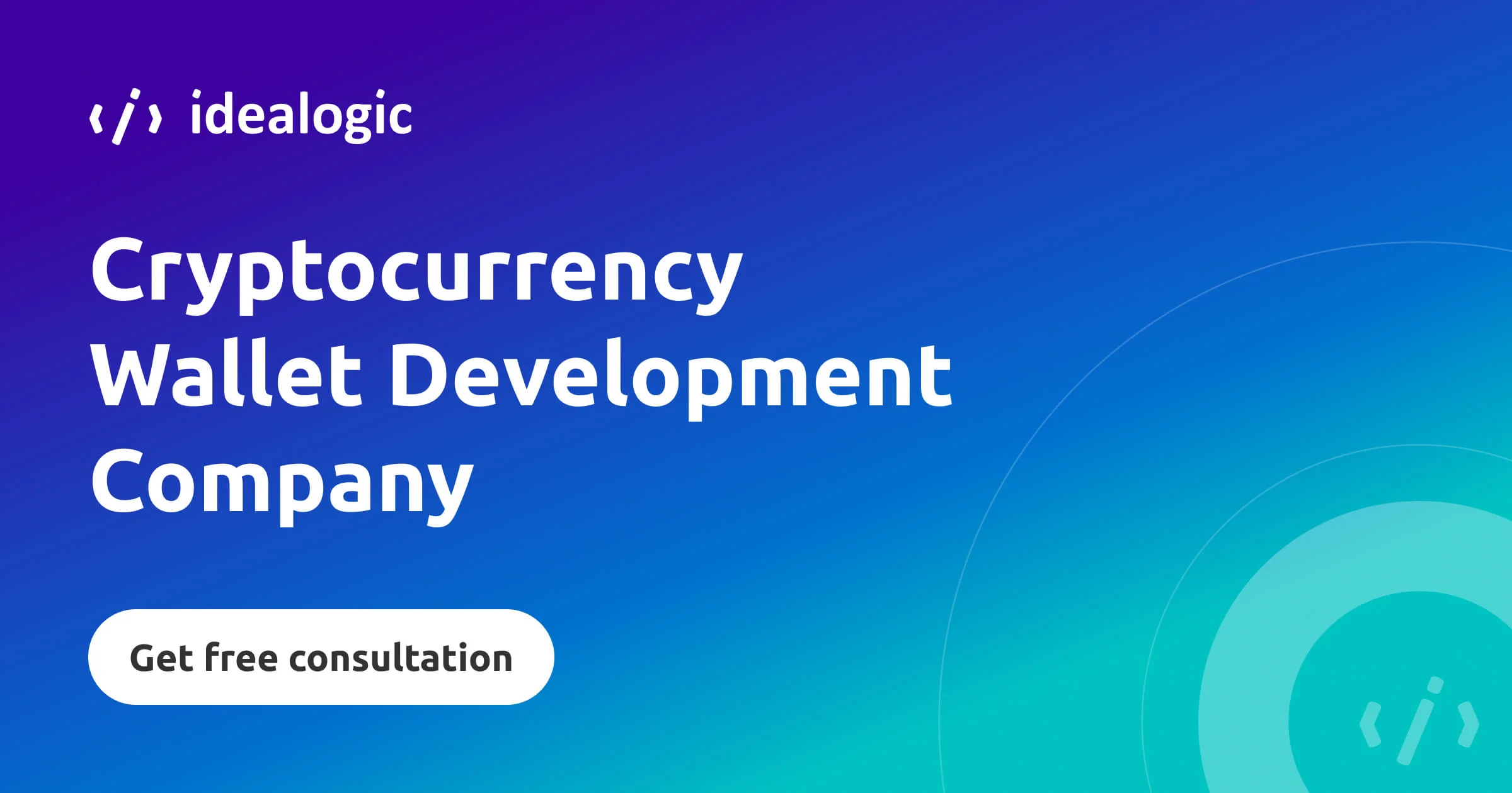 Cryptocurrency Wallet Development Company | Idealogic